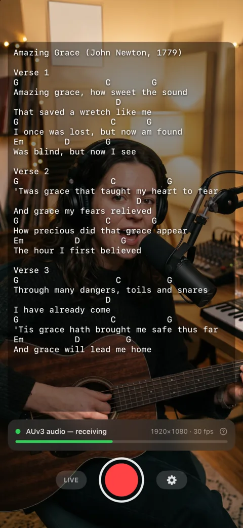 Lyrics and chords shown over the camera picture while recording